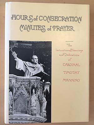 Hours of Consecration, Minutes of Prayer