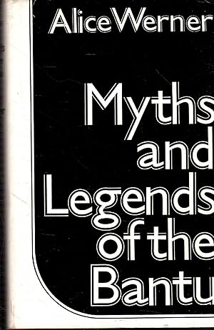 Myths and Legends of the Banthu