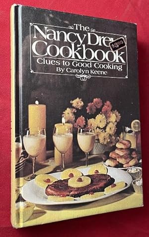 The Nancy Drew Cookbook: Clues to Good Cooking