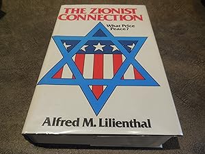 The Zionist Connection: What Price Peace?