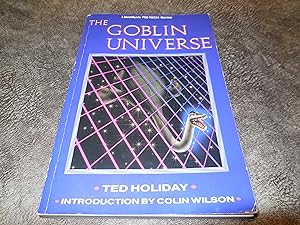 The Goblin Universe (Llewellyn's Psi-Tech)