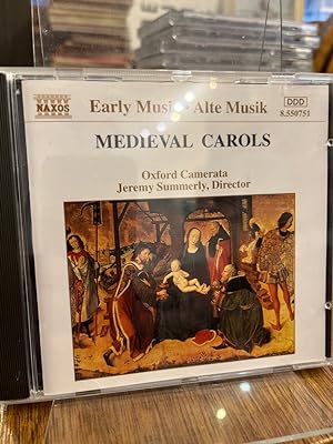 Medieval Carols. Oxford Camerata, Jeremy Summerly.