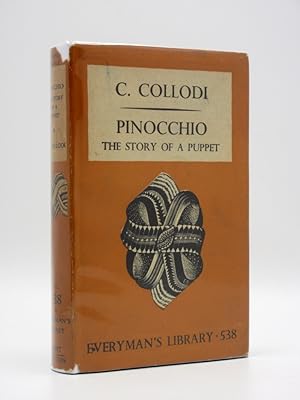 Pinocchio. The Story of a Puppet: (Everyman's Library No. 538)