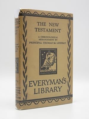 The New Testament of Our Lord and Saviour Jesus Christ: (Everyman's Library No. 93)