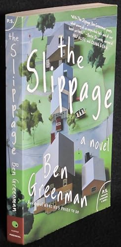 The Slippage: A Novel