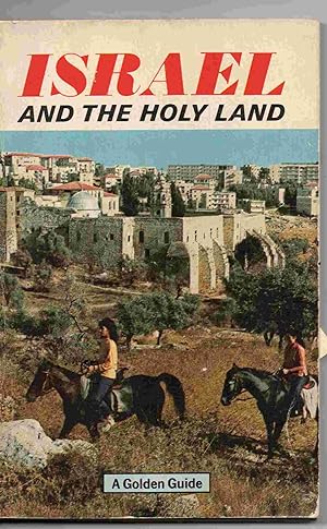 Israel and The Holy Land (A Golden Guide)