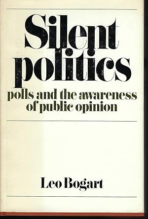 Silent Politics: Polls and the Awareness of Public Opinion