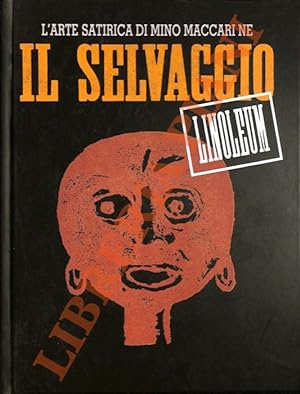 L'arte satirica di Mino Maccari ne Il Selvaggio (1924-1943).