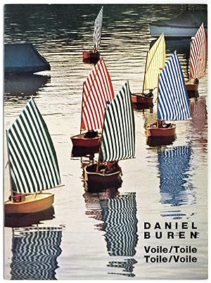 9 Arbeiten von Daniel Buren: Voile/Toile, Toile/Voile, Sail/Canvas, Canvas/Sail, Segel/Leinwand, ...