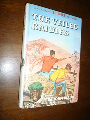 The Veiled Raiders (A Rick Brant Science-Adventure Story)