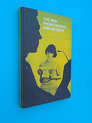 The New Phonographic Phrase Book (New Era Edition)