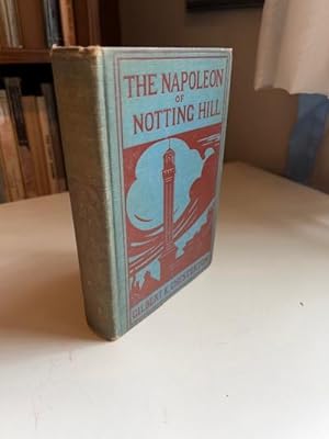 THe Napoleon of Notting Hill
