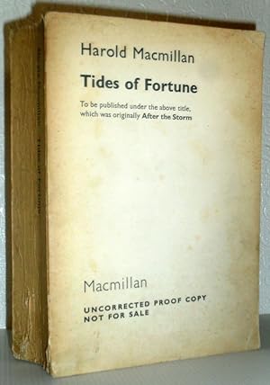 Tides of Fortune (originally titled 'After the Storm') Uncorrected Proof Copy