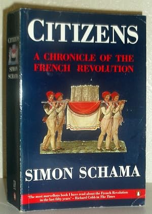 Citizens - A Chronicle of the French Revolution