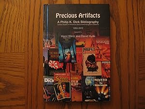 Precious Artifacts - A Philip K. Dick Bibliography (United States of America and United Kingdom E...