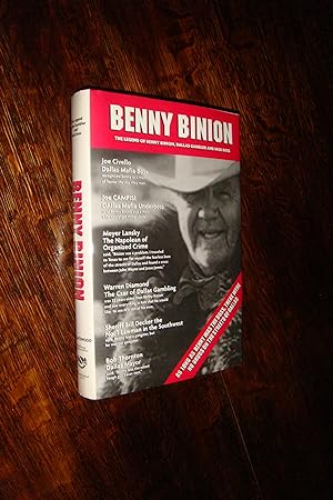 The Legend of Mob Boss BENNY BINION & his gambling & organized crime exploits in Dallas & Las Vegas