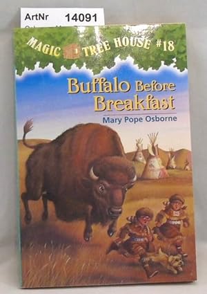 Buffalo Before Breakfast. Magic Tree House #18
