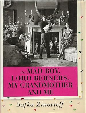 The Mad Boy, Lord Berners, My Grandmother and Me