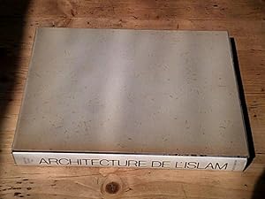 Architecture de l'Islam de l'Atlantique au Gange