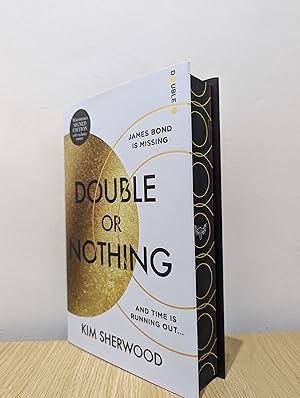 Double or Nothing: Latest Official 007 (Signed First Edition with sprayed edges)