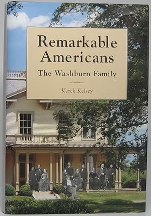 Remarkable Americans: The Washburn Family