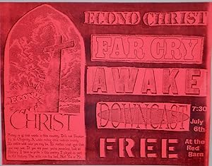 Econochrist, Far Cry, Awake, Downcast July 6th at the Red Barn Concert Flier/Handbill