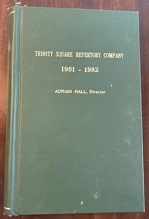 Trinity Square Repertory Company 1981 - 1982 Seventeenth Season