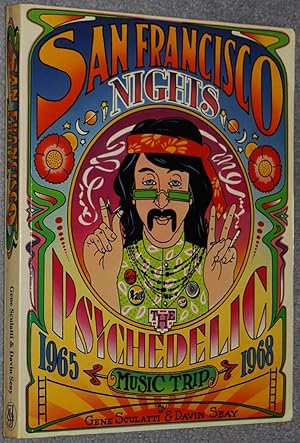 San Francisco Nights : The Psychedelic Music Trip 1965-1968