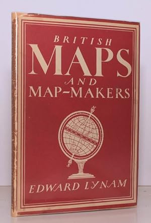 British Maps and Map-Makers. [Britain in Pictures series]. BRIGHT, CLEAN COPY IN UNCLIPPED DUSTWR...