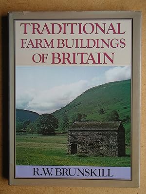 Traditional Farm Buildings of Britain.