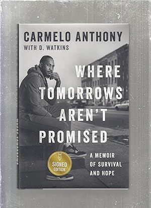 Wheer Tomorrows Aren't Promised (signed first edition)