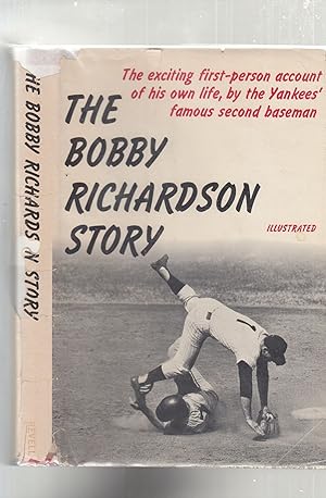 The Bobby Richardson Story (in original dust jacket)