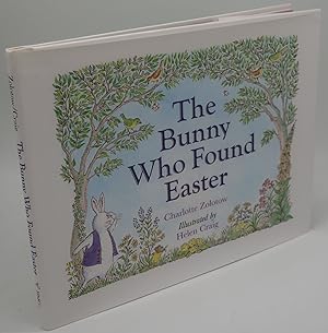 THE BUNNY WHO FOUND EASTER