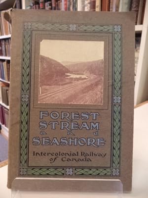 Forest, Stream and Seashore [1908]