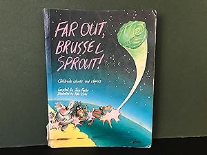 Far Out, Brussel Sprout! Australian Children's Chants and Rhymes [Signed]