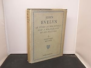 John Evelyn A Study in Bibliophily & A bibliography of his Writings with tipped in letter from th...