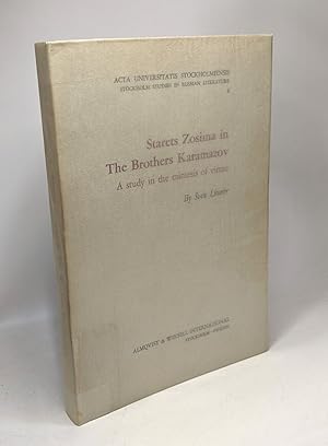 Starets Zosima in the "Brothers Karamazov": A Study in the Mimesis of Virtue