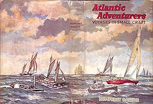 Atlantic Adventurers: Voyages In Small Craft