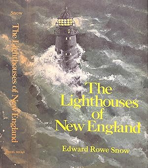 The Lighthouses Of New England 1716-1973