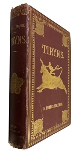 Tiryns: der Prahistorische Palast der Konige von Tiryns, Ergebnisse der Neuesten Ausgrabungen