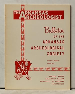 The Arkansas Archeologist, Volume 11, Number 1 (Spring 1970) Bulletin of the Arkansas Archeologic...