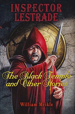 Inspector Lestrade: The Black Temple and Other Stories