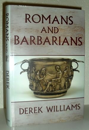 Romans and Barbarians - Four Views From the Empire's Edge, 1st Century AD