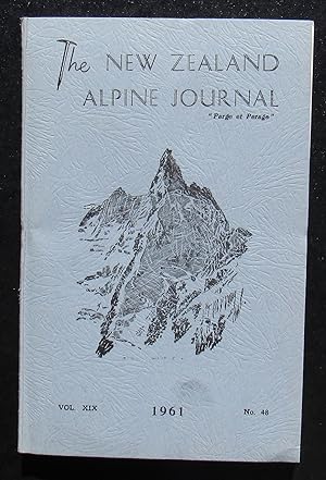 The New Zealand Alpine Journal 1961 volume XIX number 48