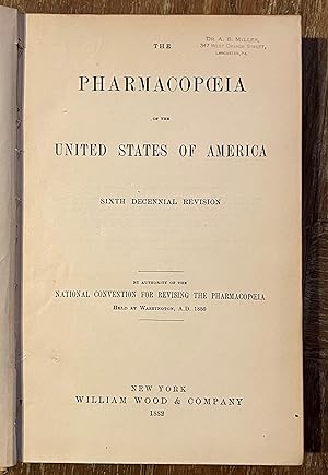 Pharmacopoeia of the United States of America, Sixth Decennial Revision