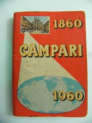 CAMPARI 1860 - 1960 PREZIOSO Omaggio DAVIDE CAMPARI MILANO