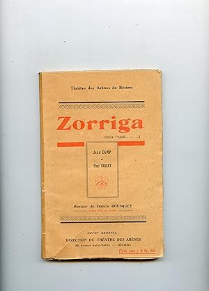 ZORRIGA ( pièce lyrique en quatre actes )