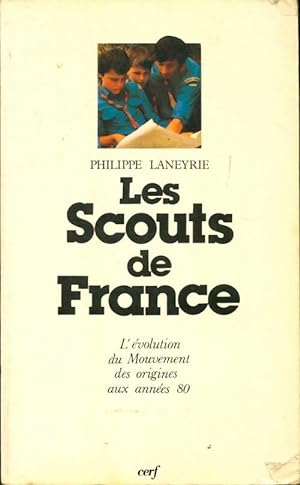 Les scouts de France - Philippe Laneyrie