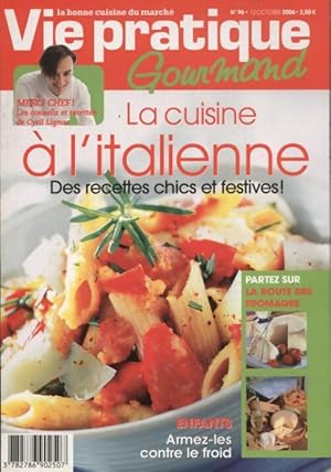 Gourmand n 96 : La cuisine   l'italienne - Collectif
