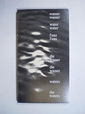 Wasser / Water / L'Eau